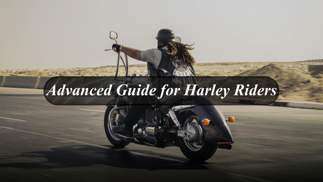 2026 Advanced Guide for Harley Riders